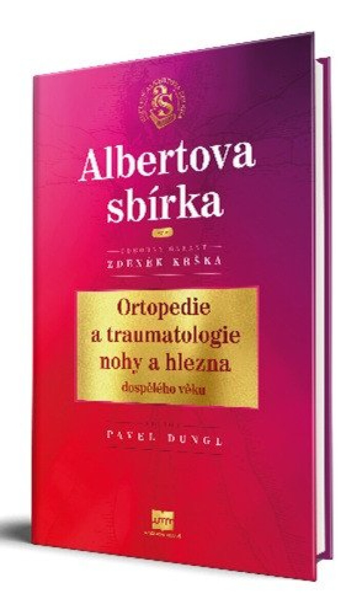 Kniha Ortopedie a traumatologie nohy a hlezna dospělého věku