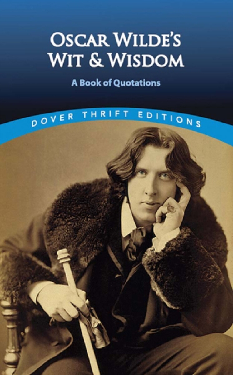 Kniha Oscar Wilde's Wit and Wisdom