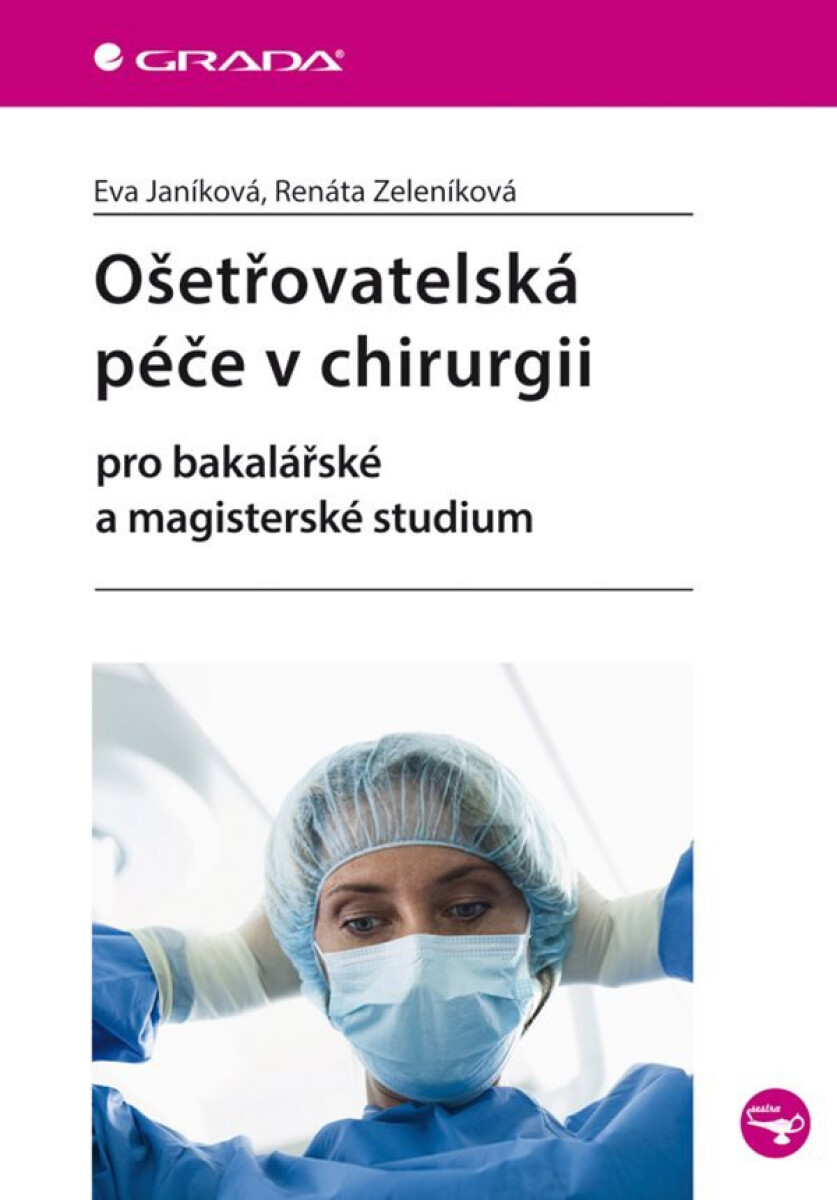 Kniha Ošetřovatelská péče v chirurgii