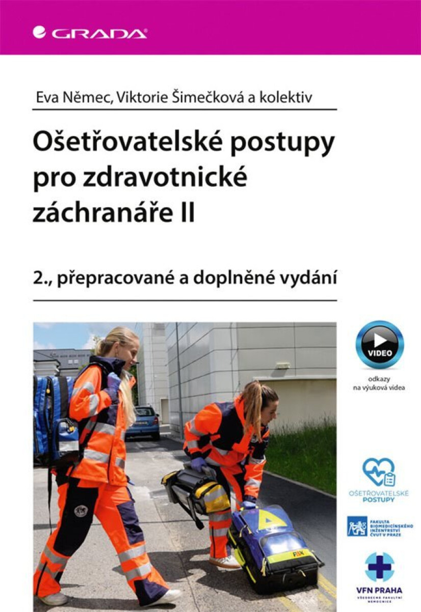 Kniha Ošetřovatelské postupy pro zdravotnické záchranáře II