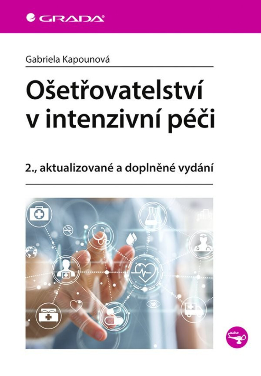 Kniha Ošetřovatelství v intenzivní péči, 2. vydání