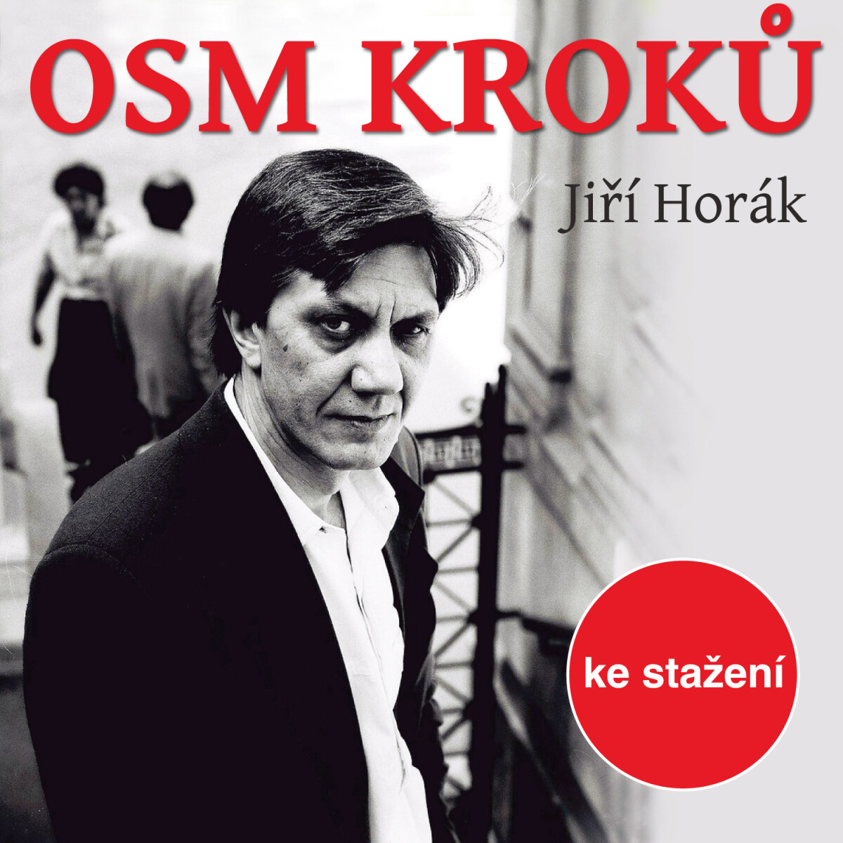 Levně Osm kroků - Jiří Horák - audiokniha