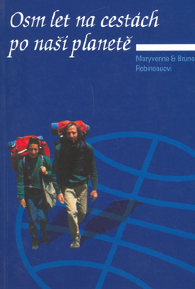 Osm let na cestách po naší planetě (poškozená)