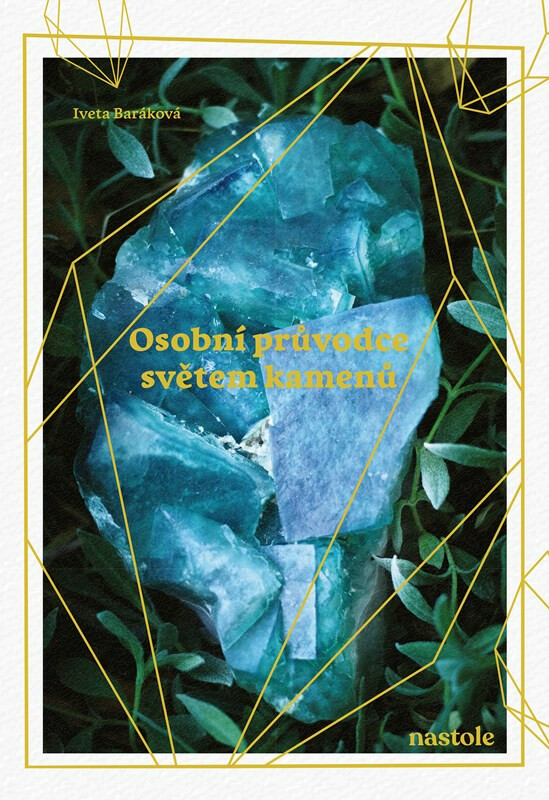 Kniha Osobní průvodce světem kamenů - Využijte pro sebe sílu přírody