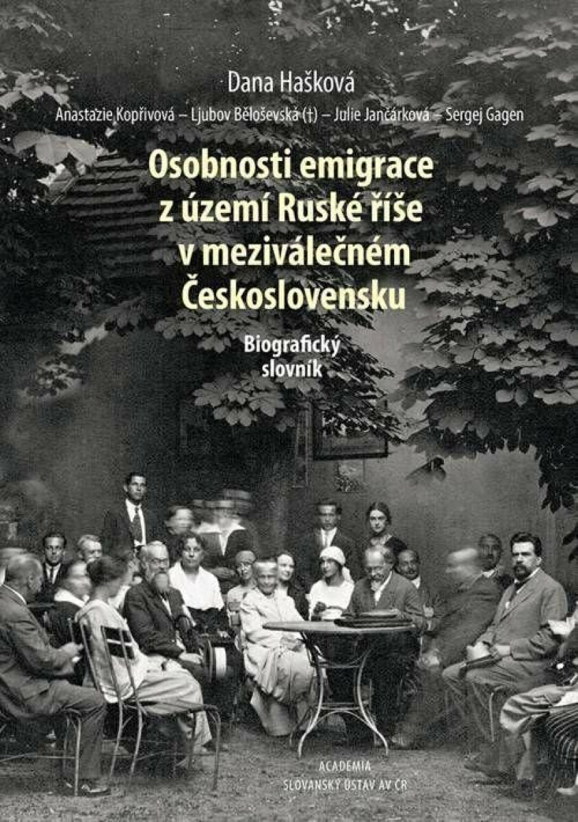 Kniha Osobnosti emigrace z území Ruské říše v meziválečném Československu - Biografický slovník
