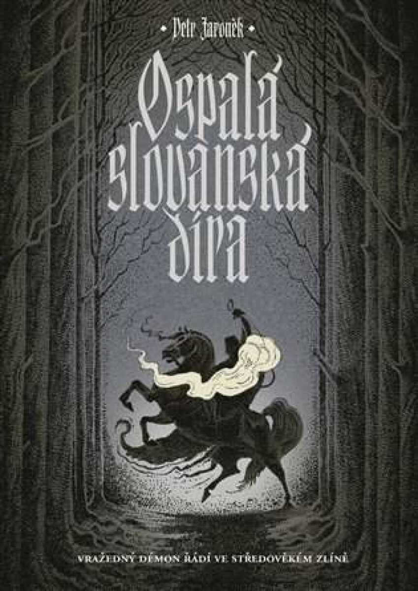 Kniha Ospalá slovanská díra