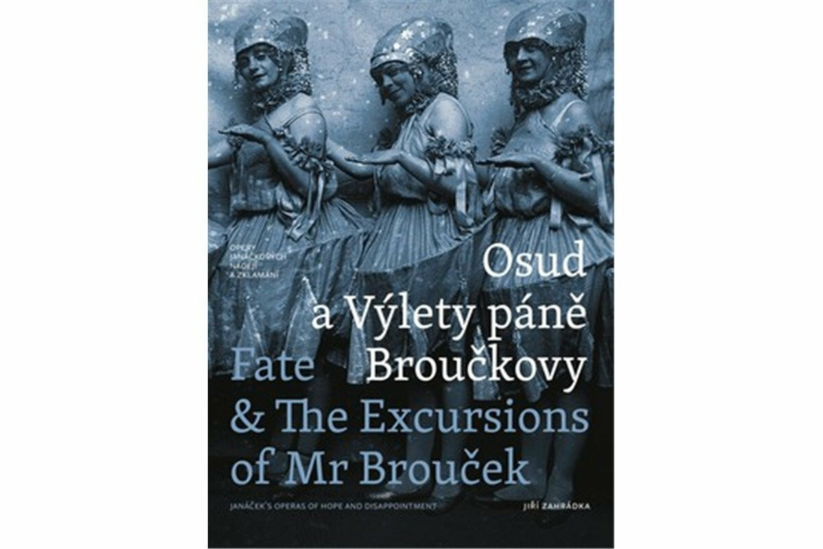 Kniha Osud a Výlety páně Broučkovy / Fate & The Excursion of Mr Broucek