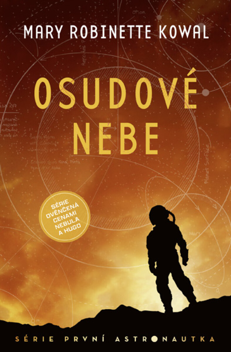 Levně Osudové nebe - Mary Robinette Kowal