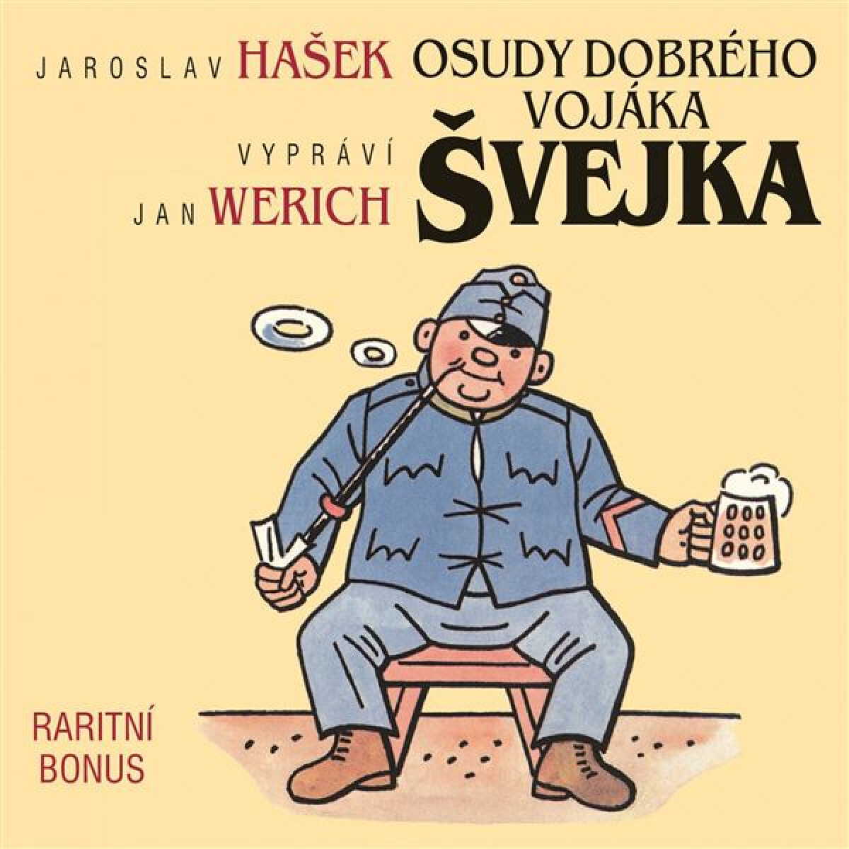 Levně Osudy dobrého vojáka Švejka (raritní bonus) - Jaroslav Hašek - audiokniha