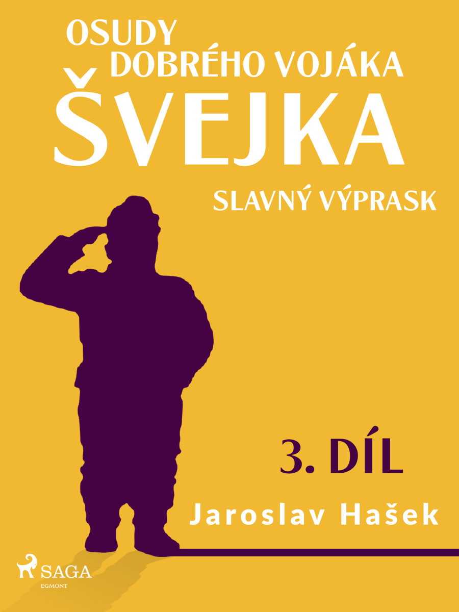 Osudy dobrého vojáka Švejka – Slavný výprask  - Jaroslav Hašek