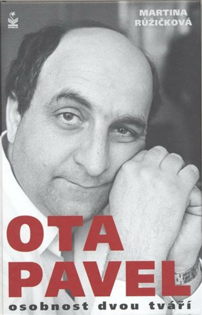 Kniha Ota Pavel – osobnost dvou tváří