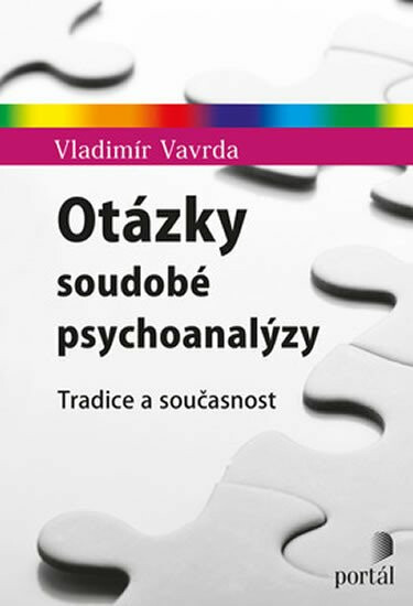 Otázky soudobé psychoanalýzy: Tradice a současnost koupíte na Knihydobrovsky.cz