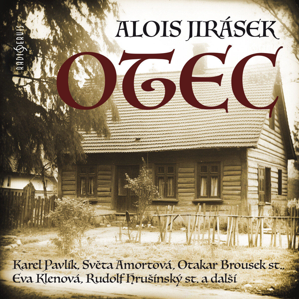 Levně Otec - Alois Jirásek - audiokniha