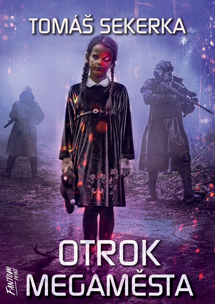 Otrok megaměsta - Tomáš Sekerka