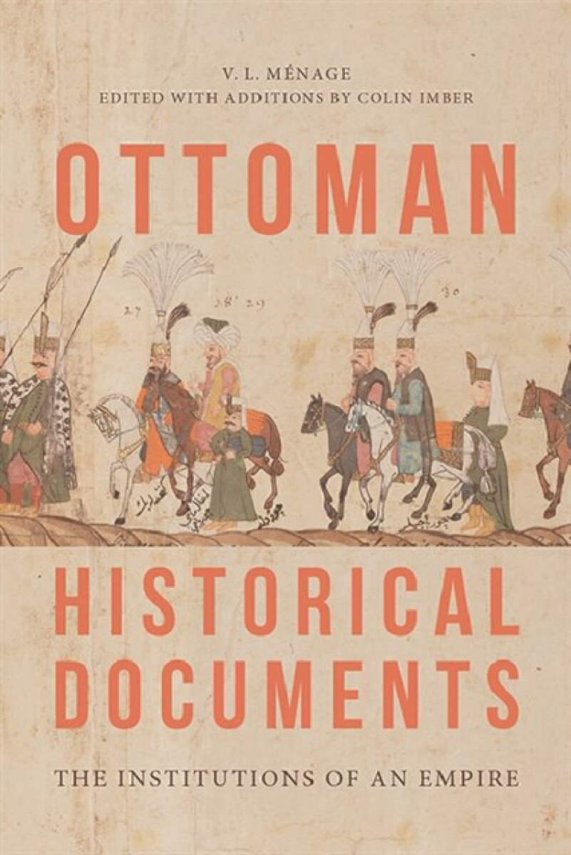 Kniha Ottoman Historical Documents