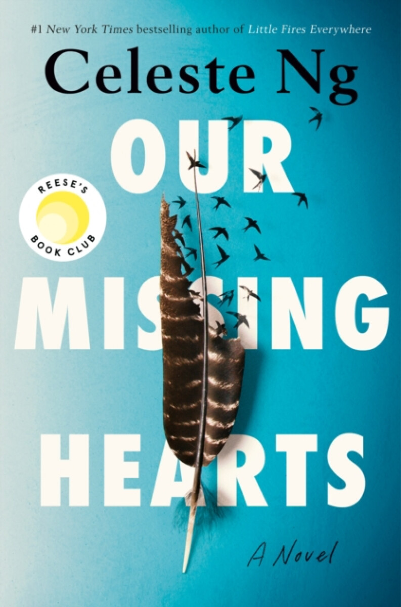Kniha Our Missing Hearts: Reese's Book Club