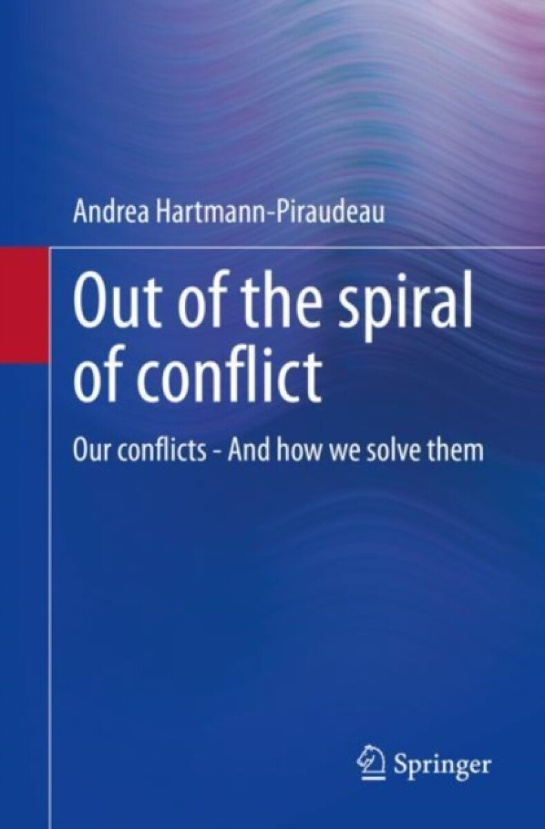 Kniha Out of the spiral of conflict