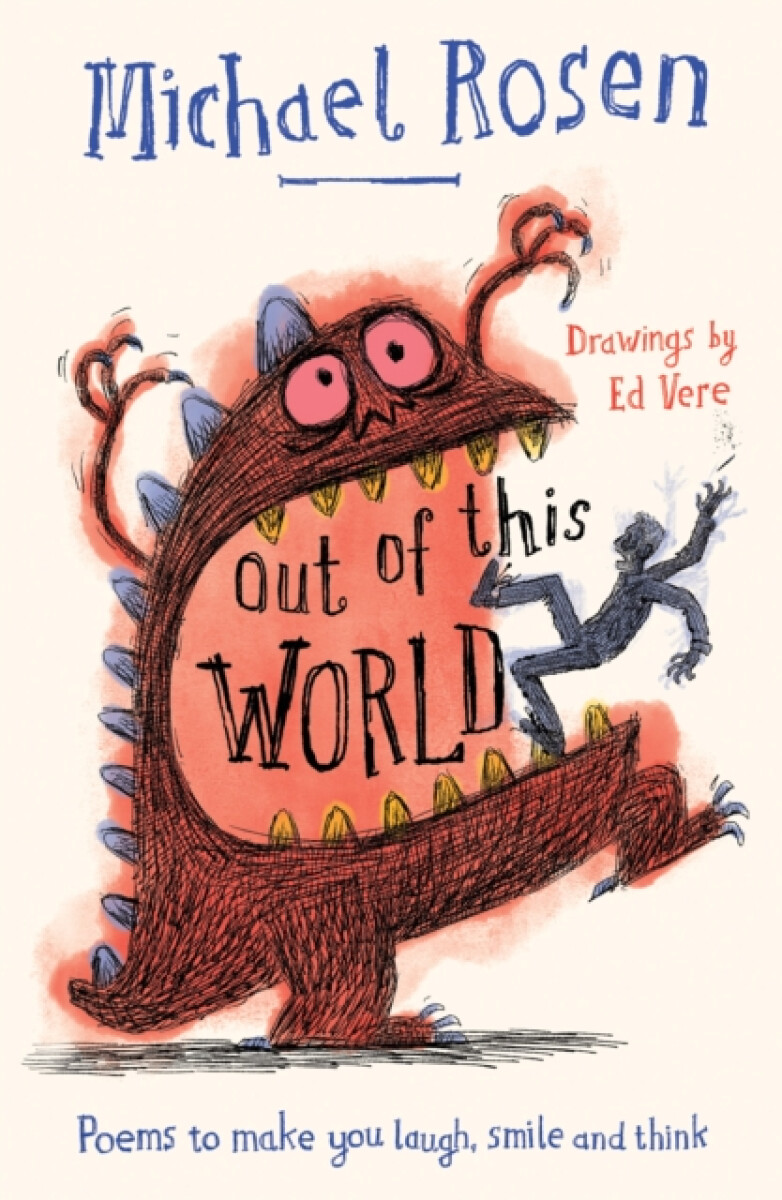 Out Of This World - Michael Rosen