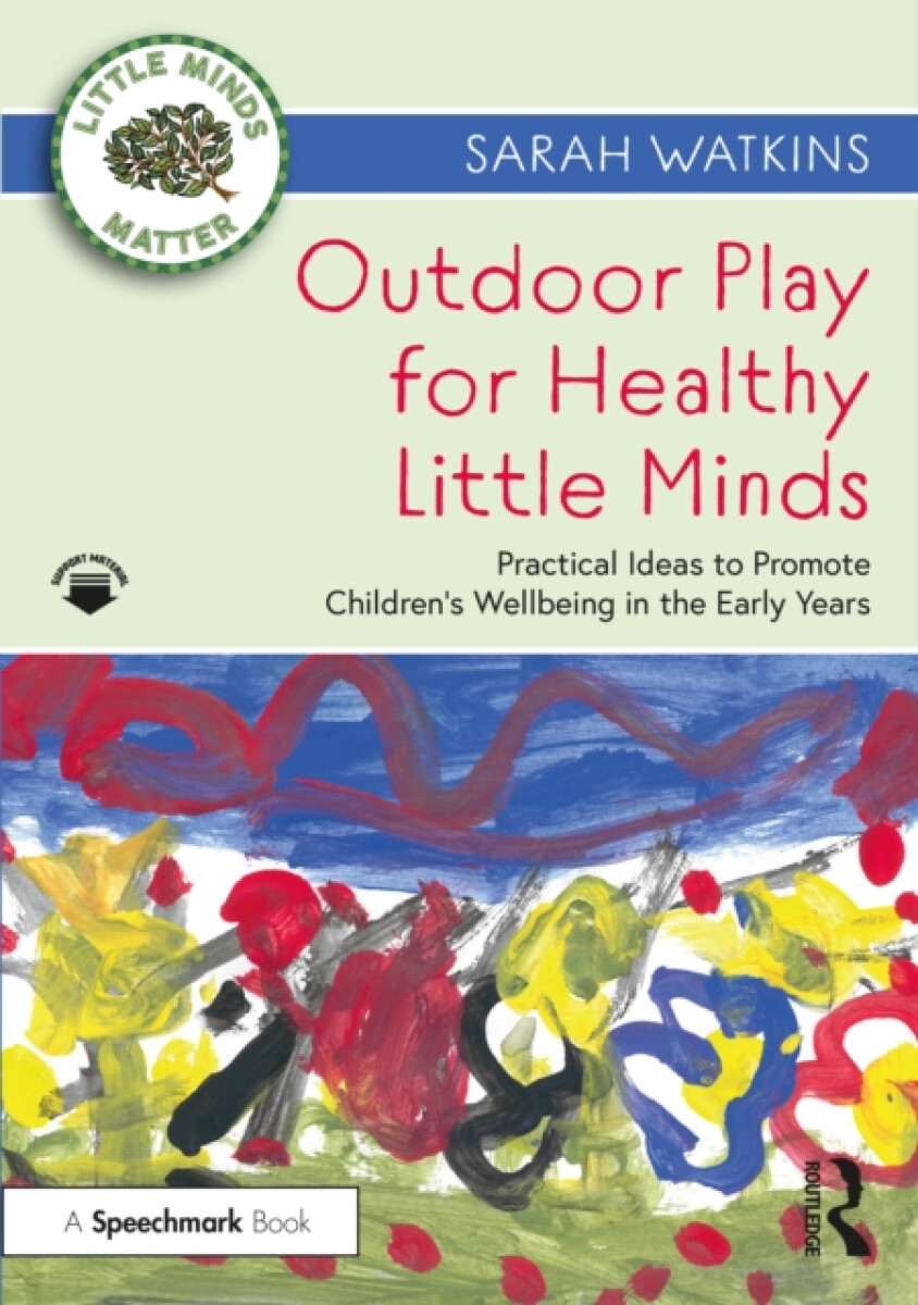 Kniha Outdoor Play for Healthy Little Minds