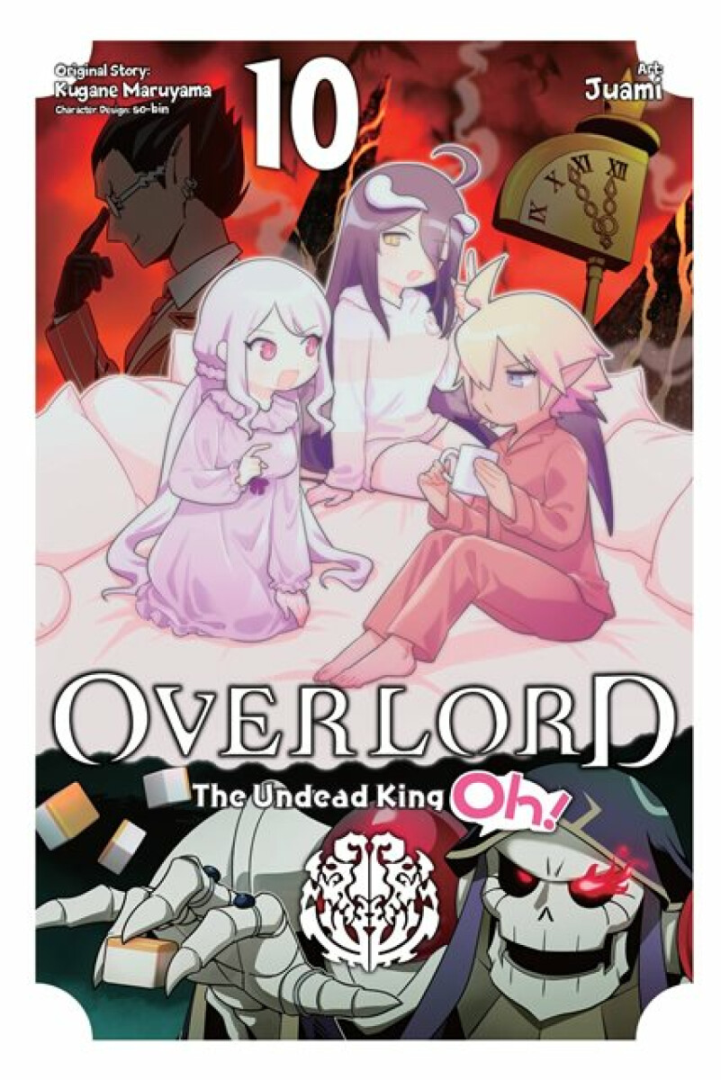 Kniha Overlord: The Undead King Oh!, Vol. 10