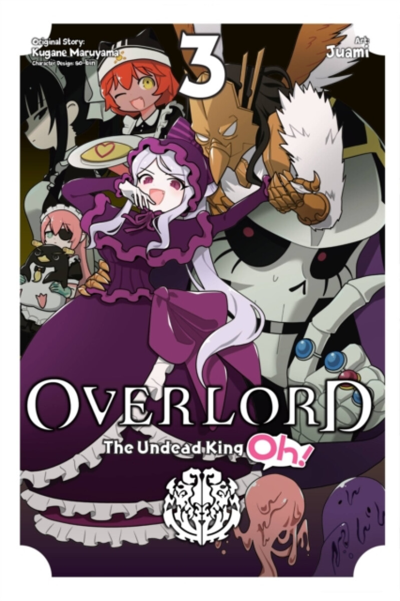 Kniha Overlord: The Undead King Oh!, Vol. 3