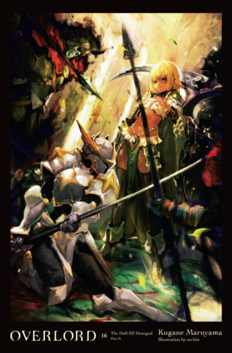 Kniha Overlord, Vol. 16 (light novel)
