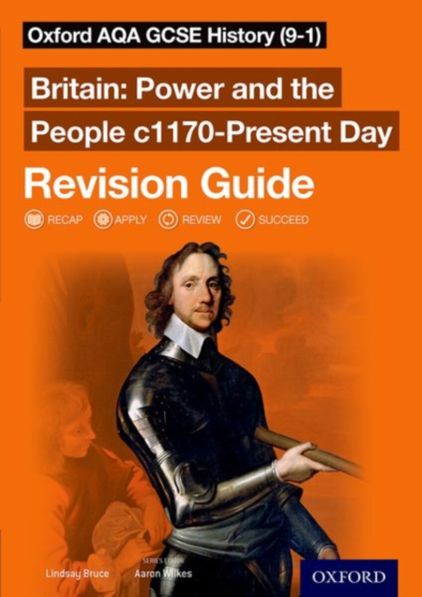 Kniha Oxford AQA GCSE History (9-1): Britain: Power and the People c1170-Present Day Revision Guide