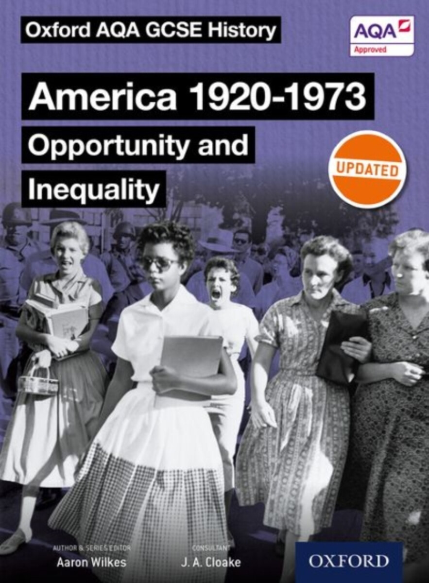 Kniha Oxford AQA GCSE History: America 1920-1973: Opportunity and Inequality Student Book