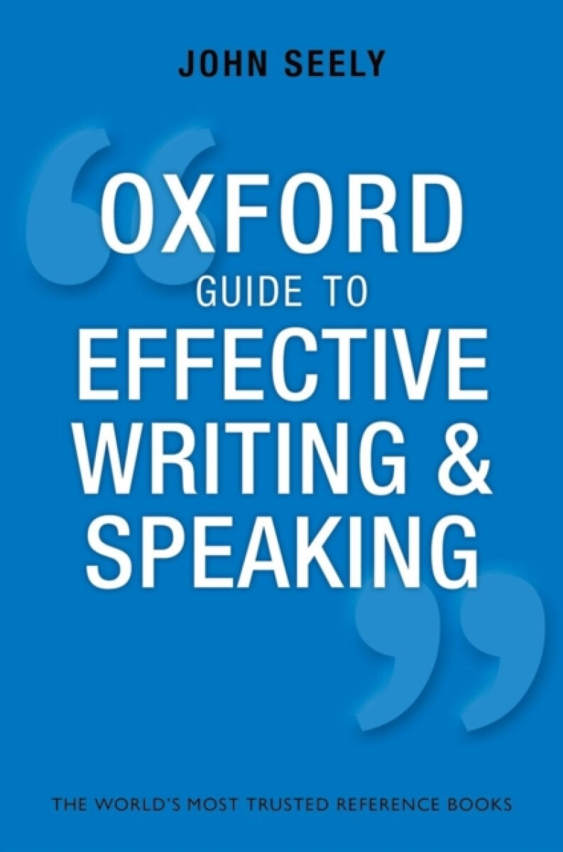Kniha Oxford Guide to Effective Writing and Speaking