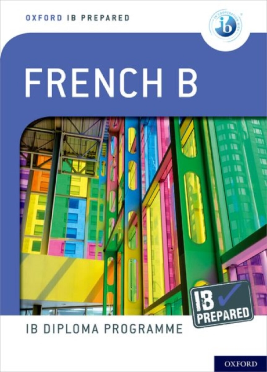 Kniha Oxford IB Diploma Programme: IB Prepared: French B