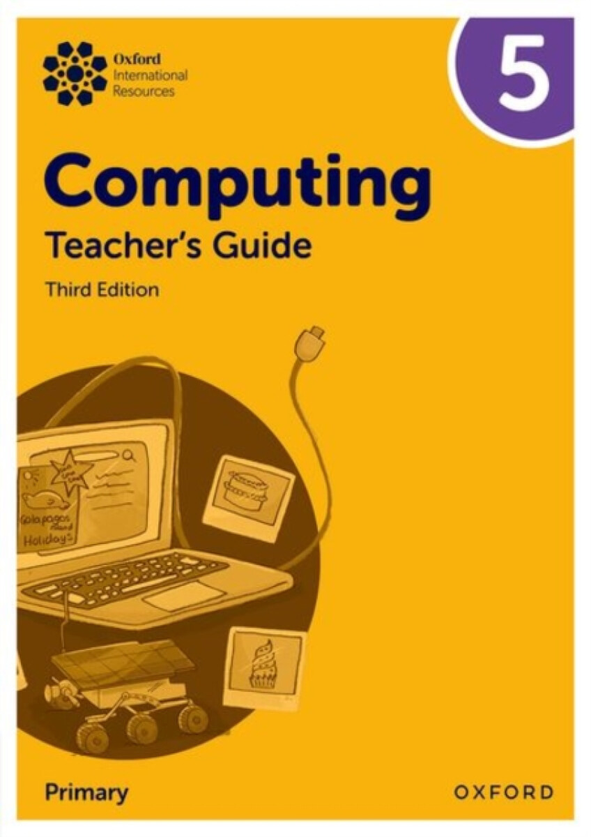 Kniha Oxford International Primary Computing: Teacher's Guide 5