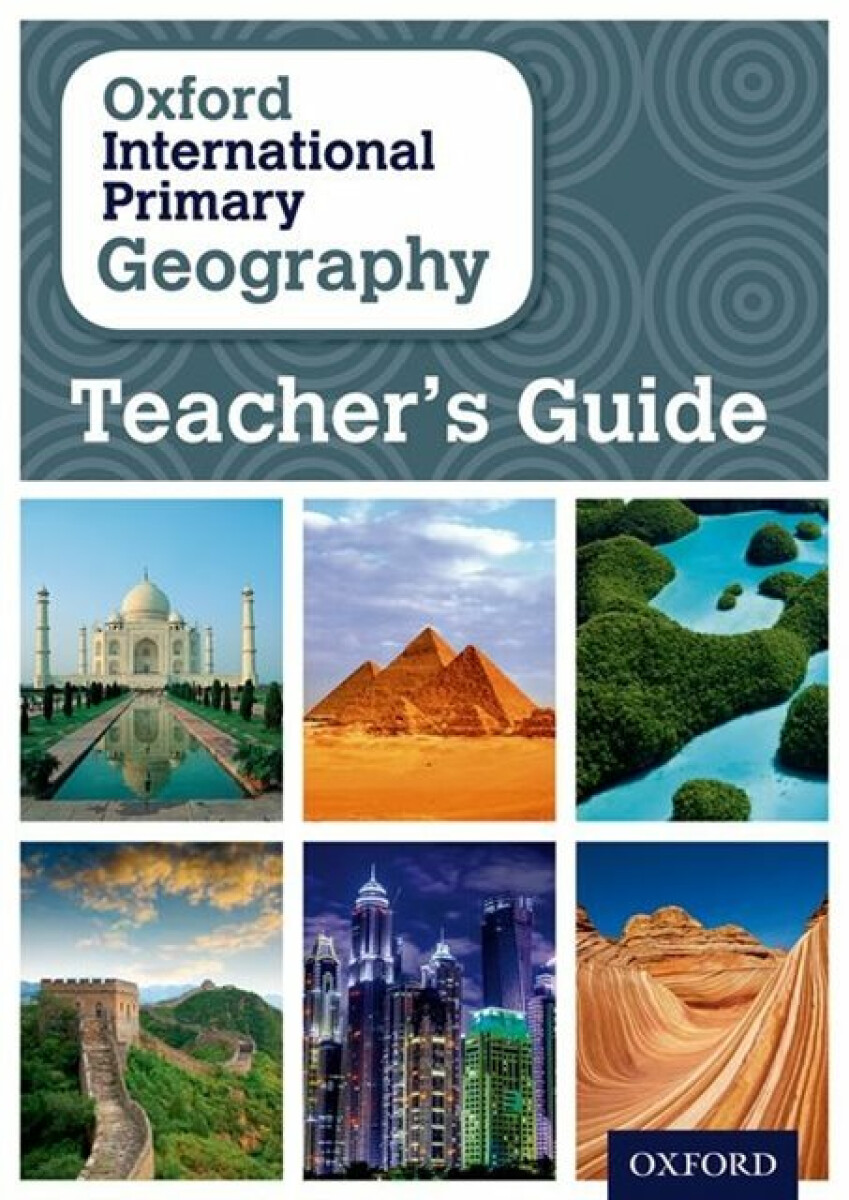 Kniha Oxford International Geography: Teacher's Guide