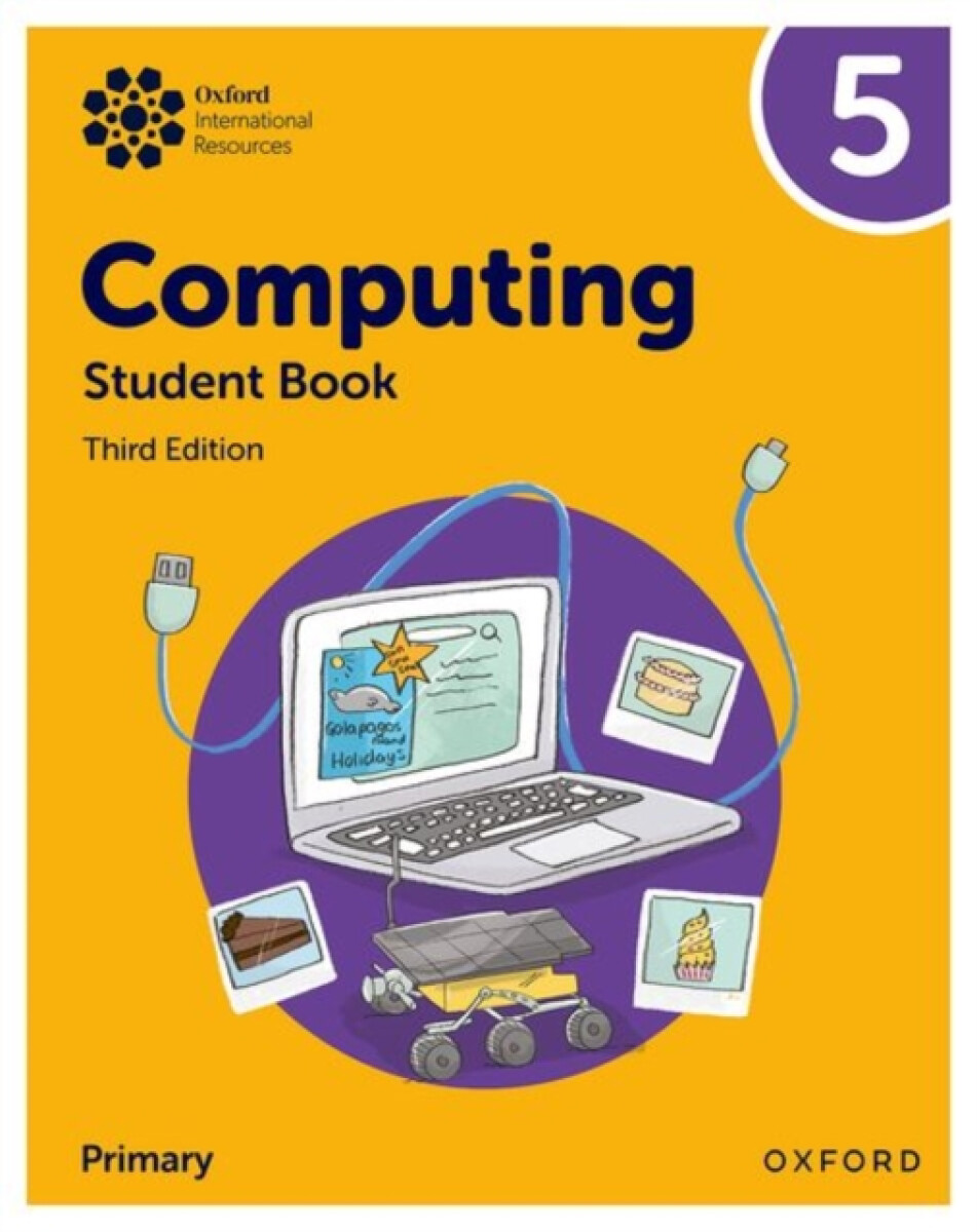 Oxford International Computing: Student Book 5 - Alison Page, Karl Held, Howard Lincoln, Diane Levine