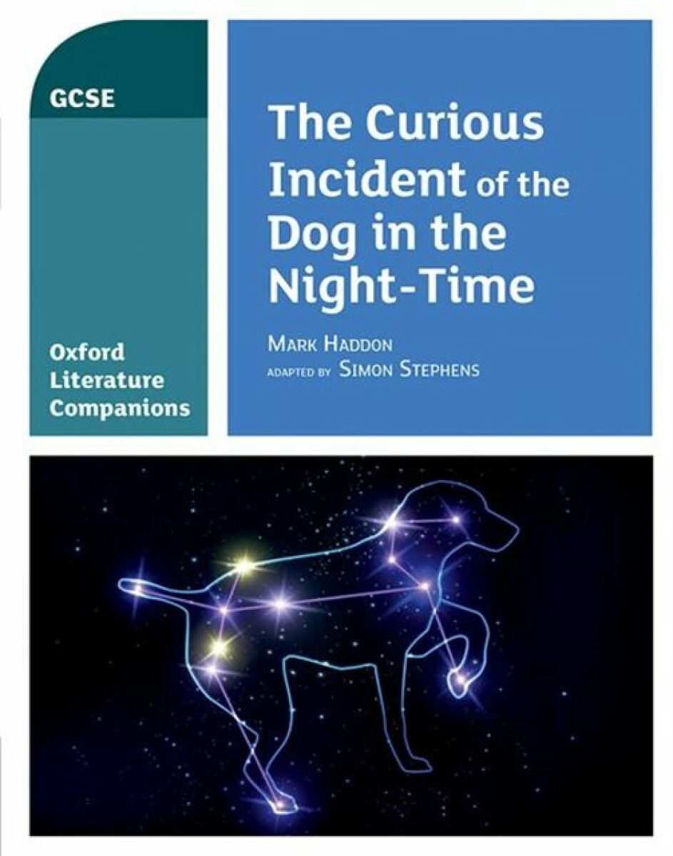 Kniha Oxford Literature Companions: The Curious Incident of the Dog in the Night-time
