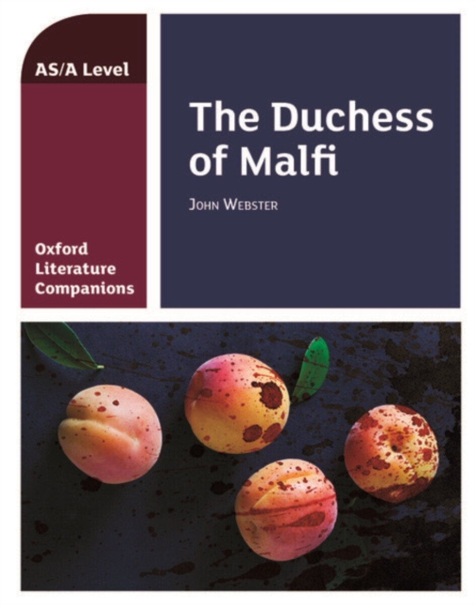 Kniha Oxford Literature Companions: The Duchess of Malfi