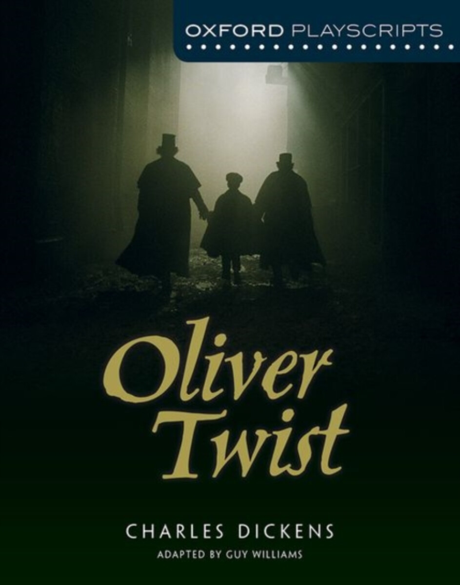 Kniha Oxford Playscripts: Oliver Twist