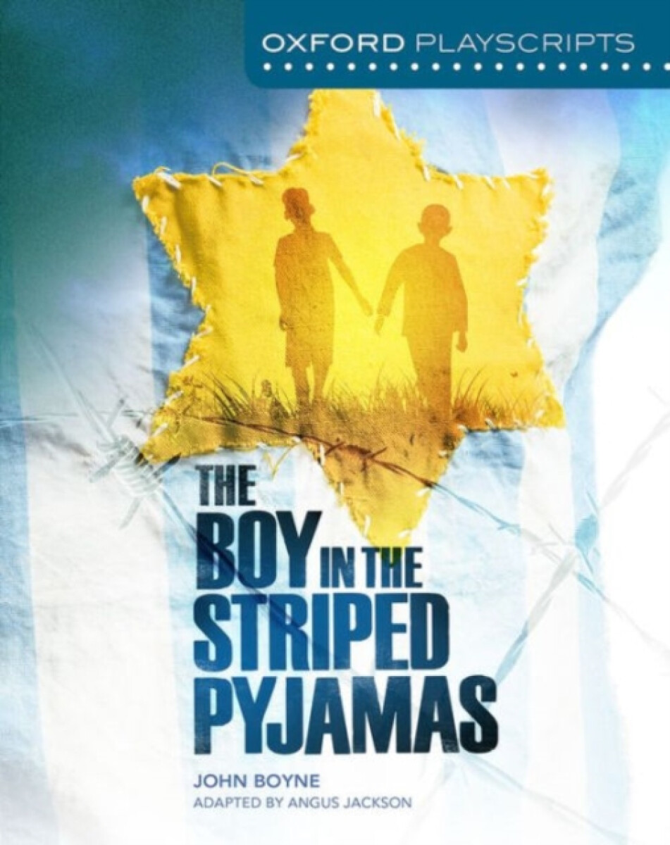 Kniha Oxford Playscripts: The Boy in the Striped Pyjamas