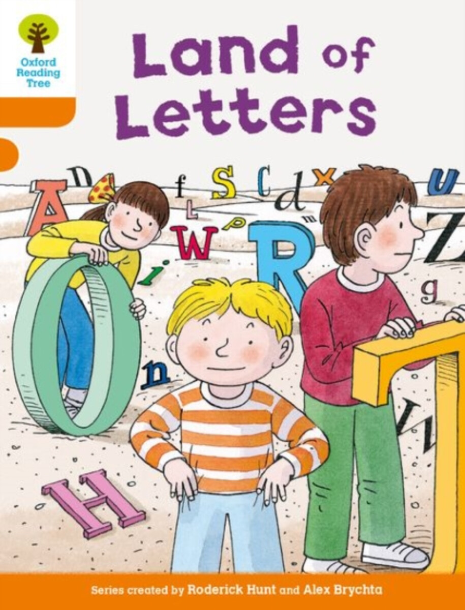 Kniha Oxford Reading Tree Biff, Chip and Kipper Stories Decode and Develop: Level 6: Land of Letters