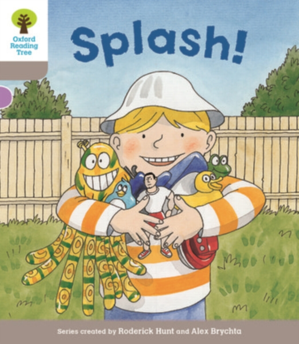 Kniha Oxford Reading Tree Biff, Chip and Kipper Stories Decode and Develop: Level 1: Splash!