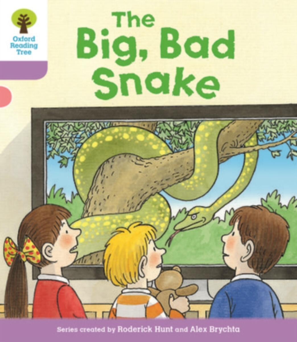 Kniha Oxford Reading Tree Biff, Chip and Kipper Stories Decode and Develop: Level 1+: The Big, Bad Snake