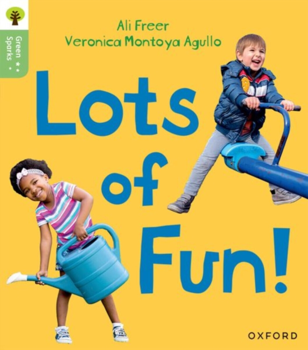 Kniha Oxford Reading Tree Green Sparks: Level 2: Lots of Fun!