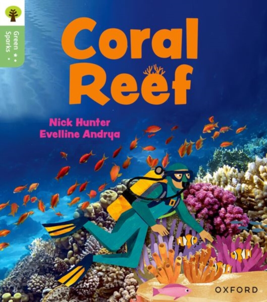 Kniha Oxford Reading Tree Green Sparks: Level 4: Coral Reef