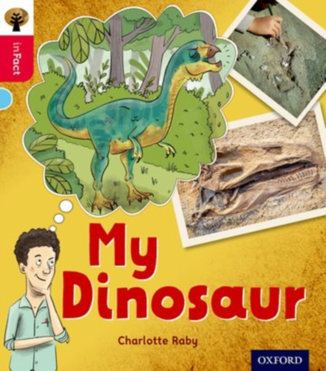 Kniha Oxford Reading Tree inFact: Oxford Level 4: My Dinosaur