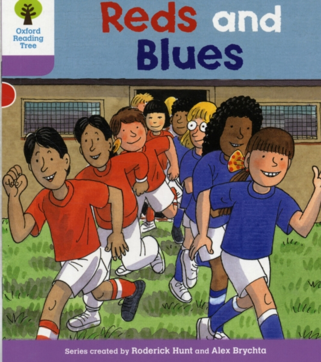 Kniha Oxford Reading Tree: Level 1+: First Sentences: Reds and Blues