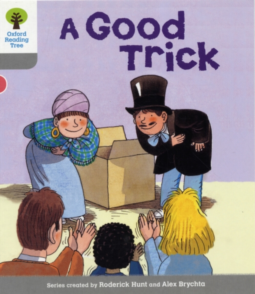 Kniha Oxford Reading Tree: Level 1: First Words: Good Trick