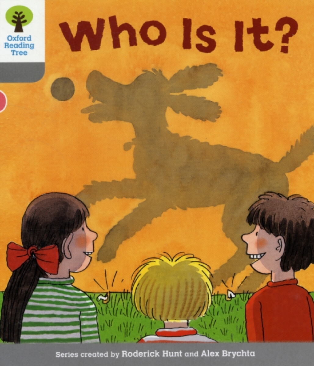 Kniha Oxford Reading Tree: Level 1: First Words: Who Is It?