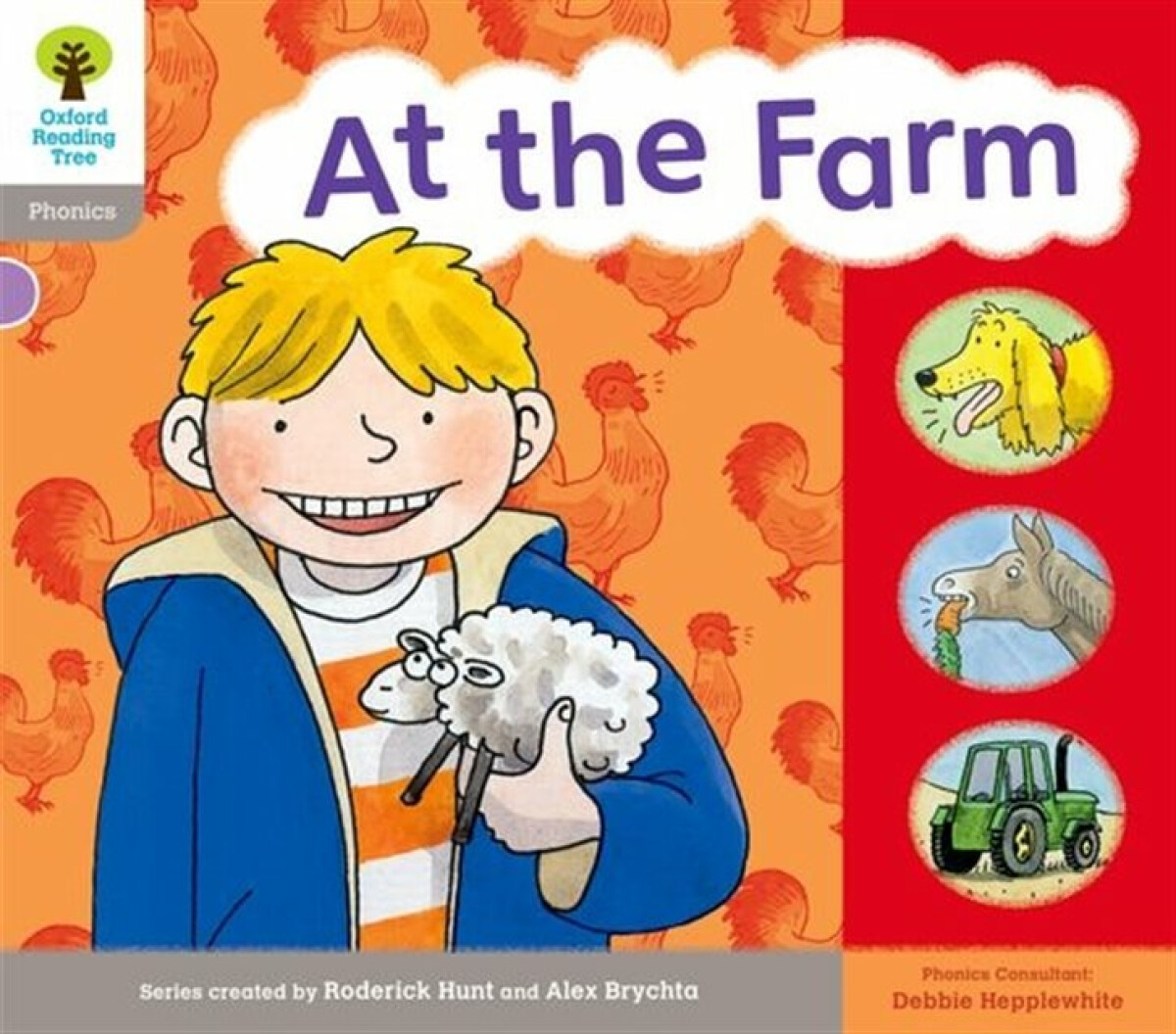 Kniha Oxford Reading Tree: Level 1: Floppy's Phonics: Sounds and Letters: At the Farm
