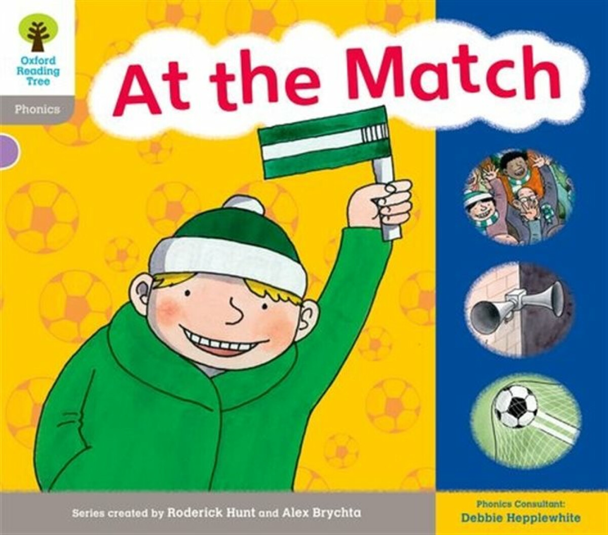 Kniha Oxford Reading Tree: Level 1: Floppy's Phonics: Sounds and Letters: At the Match