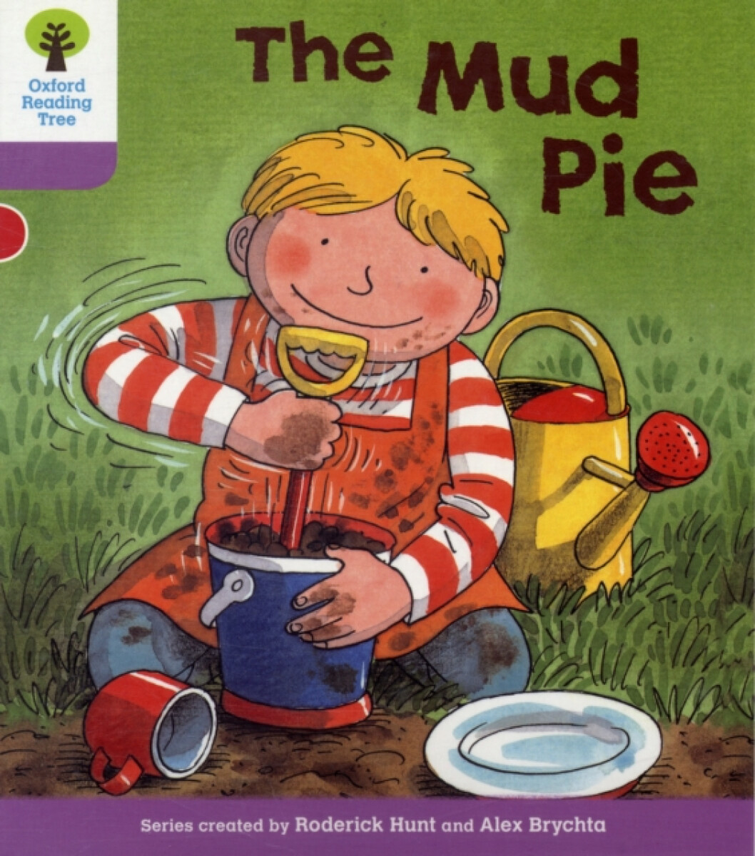Kniha Oxford Reading Tree: Level 1+: More First Sentences C: Mud Pie