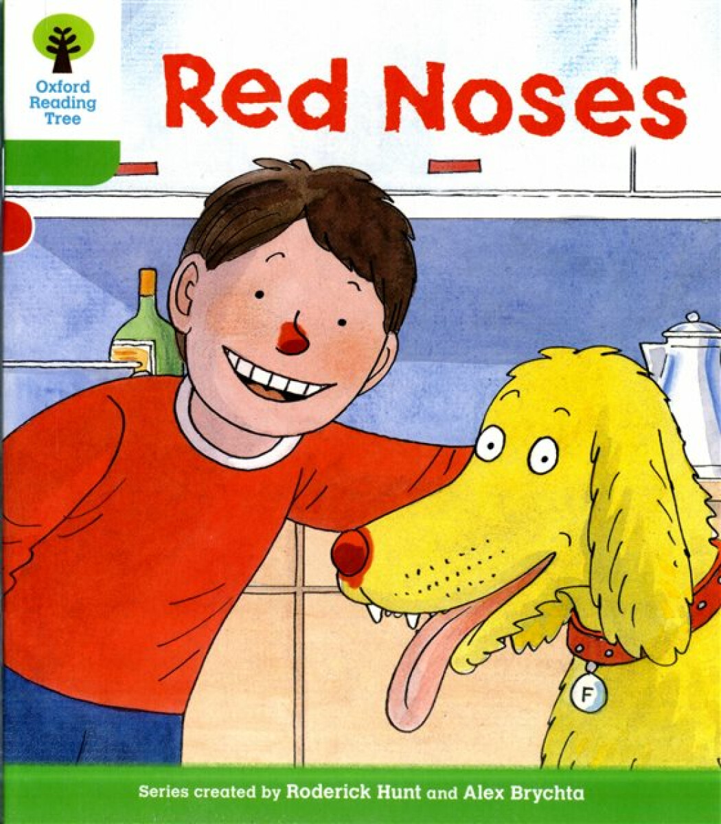 Kniha Oxford Reading Tree: Level 2: Decode and Develop: Red Noses